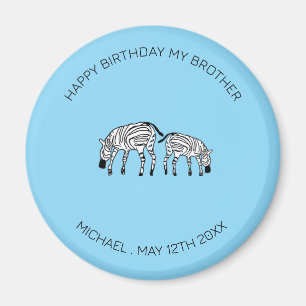 Bruder Geburtstag, Niedlich und glücklich Kenyan Z Magnet