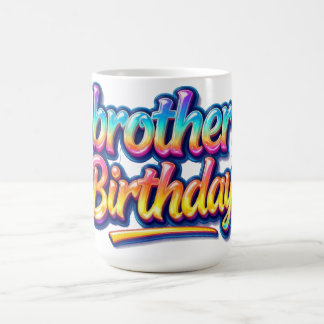 Bruder Geburtstagsgeschenk Bunte Regenbogen Schrif Kaffeetasse