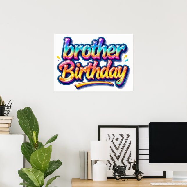 Bruder Geburtstagsgeschenk Bunte Regenbogen Schrif Poster (Heimbüro)