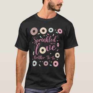 Bruder gesprinklt mit Liebe Babydusche Donut Fami T-Shirt