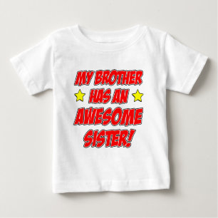 Bruder hat eine Phantastische Schwester Baby T-shirt