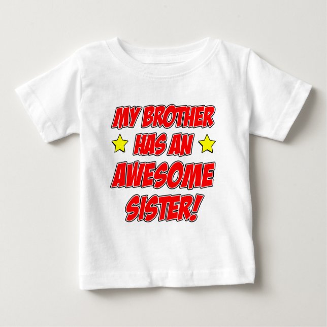 Bruder hat eine Phantastische Schwester Baby T-shirt (Vorderseite)