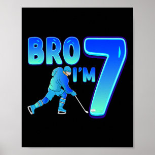 Bruder ich bin 7 Eishockeyliebhaber 7. Geburtstags Poster