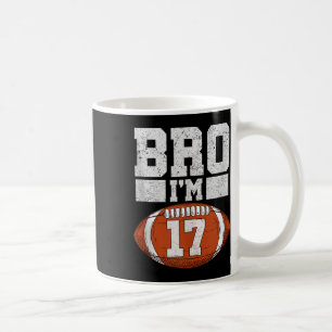 Bruder ich bin ein 17-jähriger Junge American-Foot Kaffeetasse