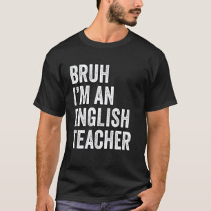 Bruder Ich bin ein Englischlehrer Lustiger Bruder T-Shirt