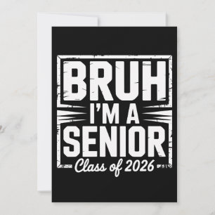 Bruder, ich bin ein Senior, Abschlussklasse 2026 A Einladung