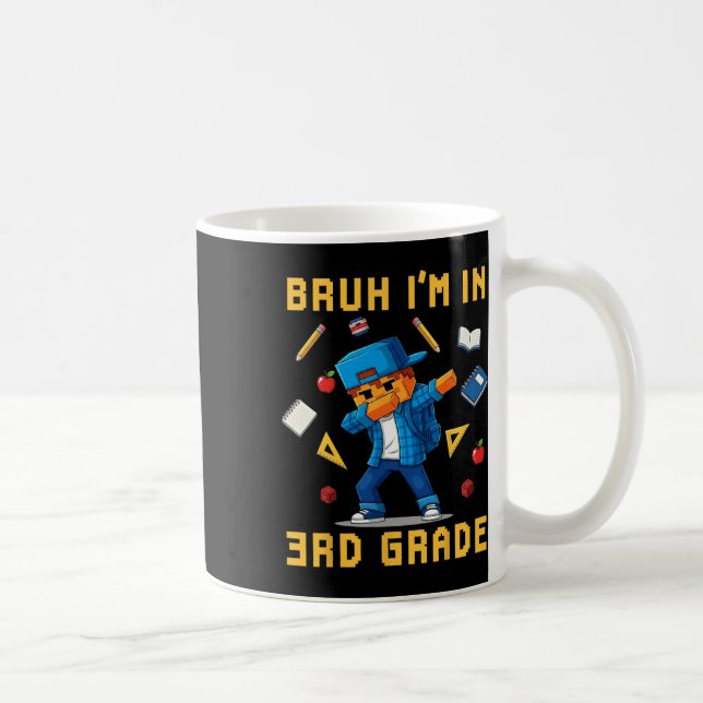 Bruder, ich bin in der 3. Klasse und dabbe süßer G Kaffeetasse (Rechts)
