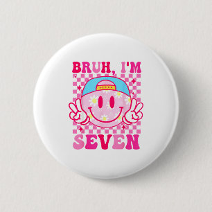 Bruder Ich bin Sieben 7 7. Geburtstag Mädchen Groo Button