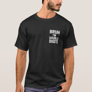 Bruder Ich bin zweistellig 10. Geburtstagsgeschenk T-Shirt
