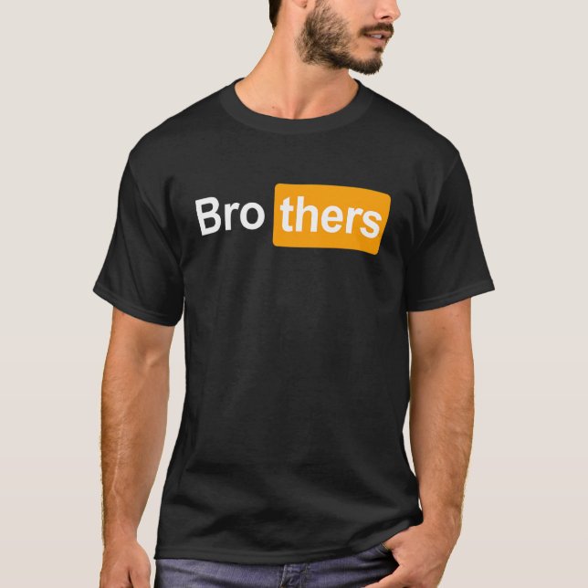 Brüder Ideen Bro Thers Brothers Hub T-Shirt (Vorderseite)
