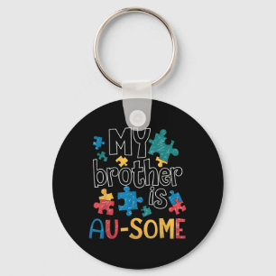 Bruder ist Au-Some Autism Awareness Squad Support Schlüsselanhänger
