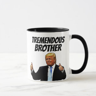 BRUDER-KOFFEETASSE, LUSTIGER TRUMP TASSE