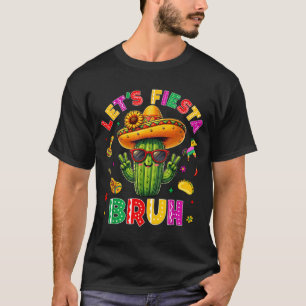 Bruder Lass uns Fiesta Cinco De Mayo Mexikanische  T-Shirt