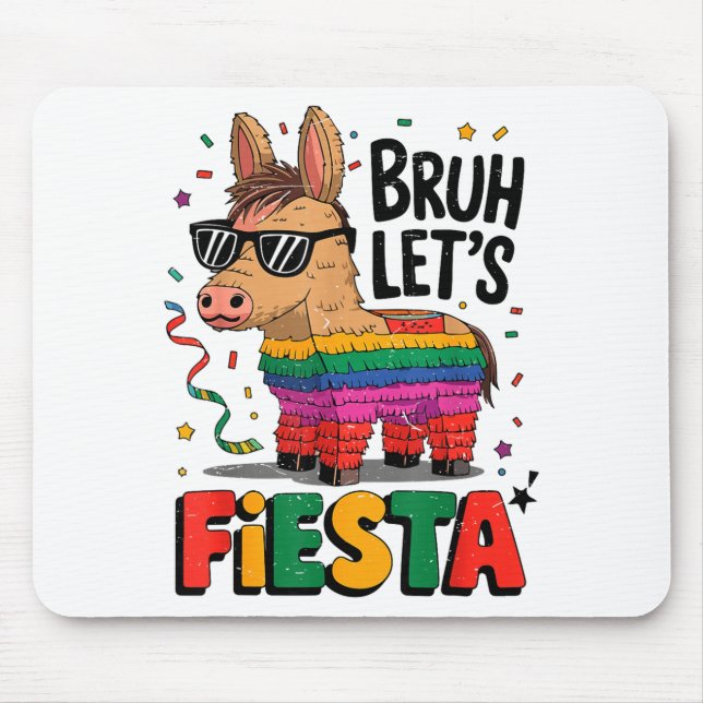 Bruder Lass uns Fiesta Cinco Mayo Pinata Lustiger  Mousepad (Vorne)