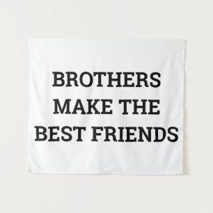 Brüder machen die besten Freunde-Nursery-Wandkunst Wandteppich