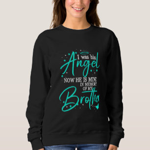 Bruder meines Vormunds Engel-Erinnerungen meines B Sweatshirt