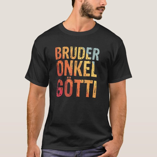 Bruder Onkel Pate Bruder Bruder Onkel Godvater T-Shirt (Vorderseite)