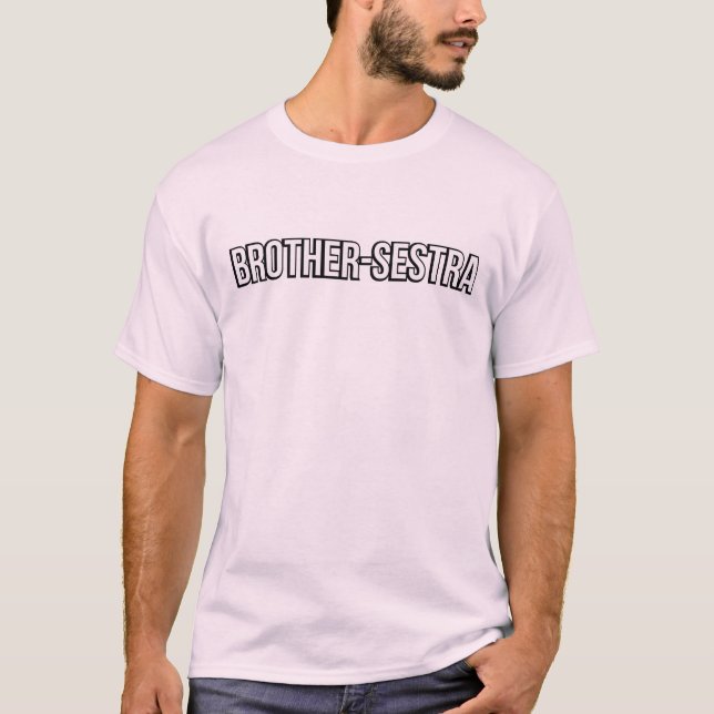 Bruder-Sestra T-Stück T-Shirt (Vorderseite)