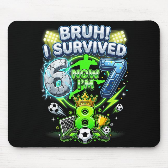 Bruder überlebte 6-7 8 Fußball Lustig 8. Geburtsta Mousepad (Vorne)