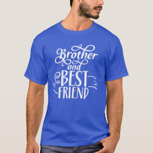 Bruder und bester Freundschaftsbruder Freundschaft T-Shirt