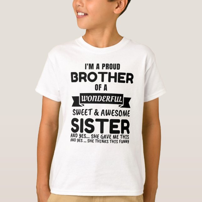 Bruder und sein Phantastischer Schwester T - Shirt (Vorderseite)