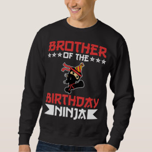 Bruder von Birthday Ninja Kampf Taekwondo Geschenk Sweatshirt