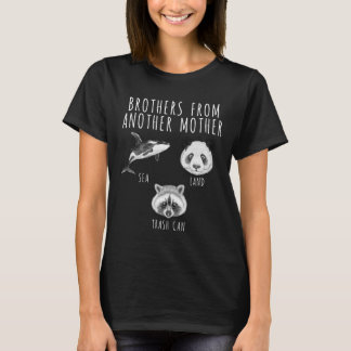 Brüder von einer anderen Mutter Orca Panda Raccoon T-Shirt