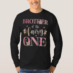 Bruder von The Birthday Fairy 1. Geburtstag Girl F T-Shirt