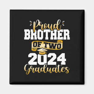 Bruder von zwei 2024 Absolventen Funny Cl von 24 S Magnet