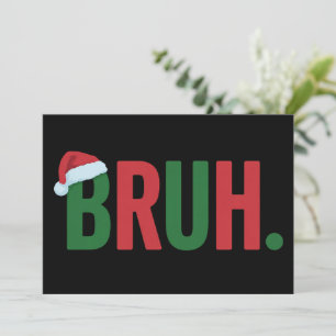 Bruder Weihnachten Cool Meme Trendig Sarkastisch X