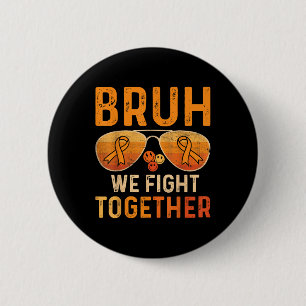 Brüder Wir Kämpfen Gemeinsam Gegen Leukämie Krebs Button
