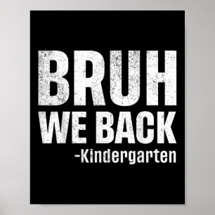 Bruder, wir sind zurück im Kindergarten, erster Sc Poster