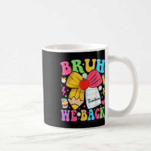 Bruder Wir Sind Zurück Lehrer Bleistift Bogen Groo Kaffeetasse