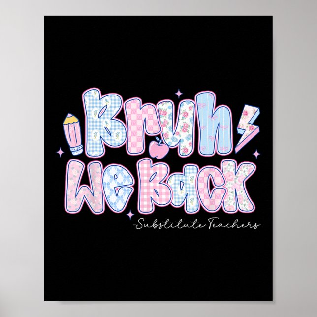 Bruder, wir sind zurück, Vertretungslehrer, Bleist Poster (Vorne)