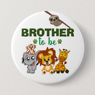 Bruder zu sein Jungle Safari Zoo Tier Baby Dusche Button