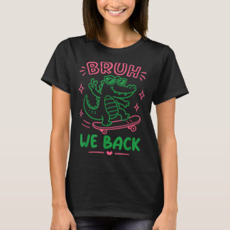 Bruder Zurück Zur Schule Alligator Lustiger Lehrer T-Shirt