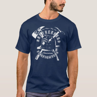 Bruderschafts-Feuerwehrmänner T-Shirt