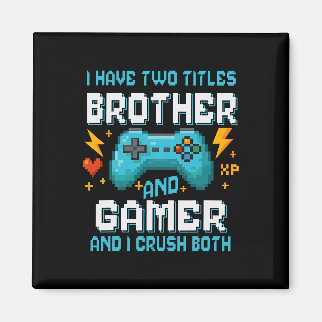 Bruderund Gamer Pixel Konsole Videospiel Player G Magnet (Vorne)