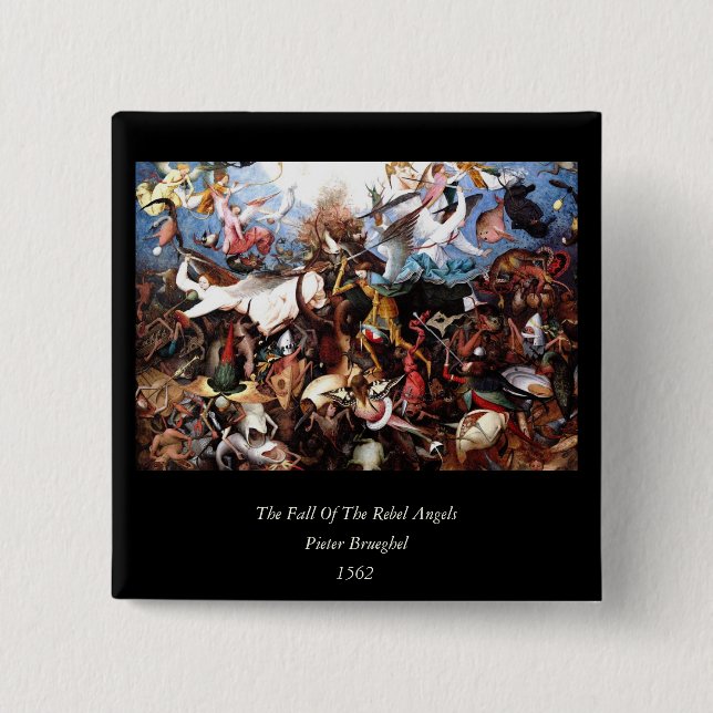 Bruegels "Der Fall der Engel der Rebellen" (1562) Button (Vorderseite)
