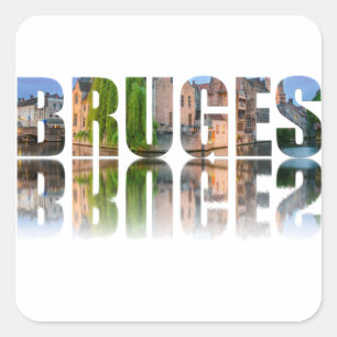 Bruges Text Foto Quadratischer Aufkleber