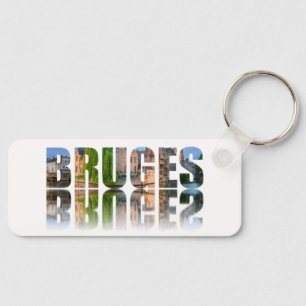 Bruges Text Foto Schlüsselanhänger