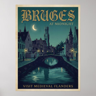 Brügge Um Mitternacht Mittelalterliches Flandern G Poster