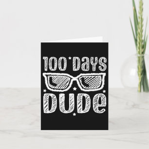 Bruh 100 Days of School Typ Funny 100 th Day of SC Karte