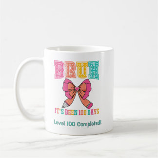Bruh 100 Tage sind vergangen Bleistift Schleife Co Kaffeetasse