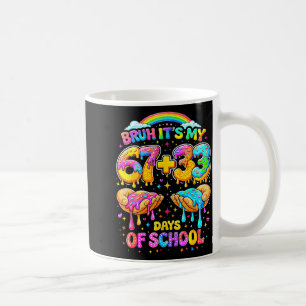 Bruh 67 33 Schultage lustige Jungen Kinder 100. Ta Kaffeetasse