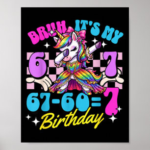 Bruh 67-607 7. Geburtstag Einhorn Dabbing Mädchen Poster