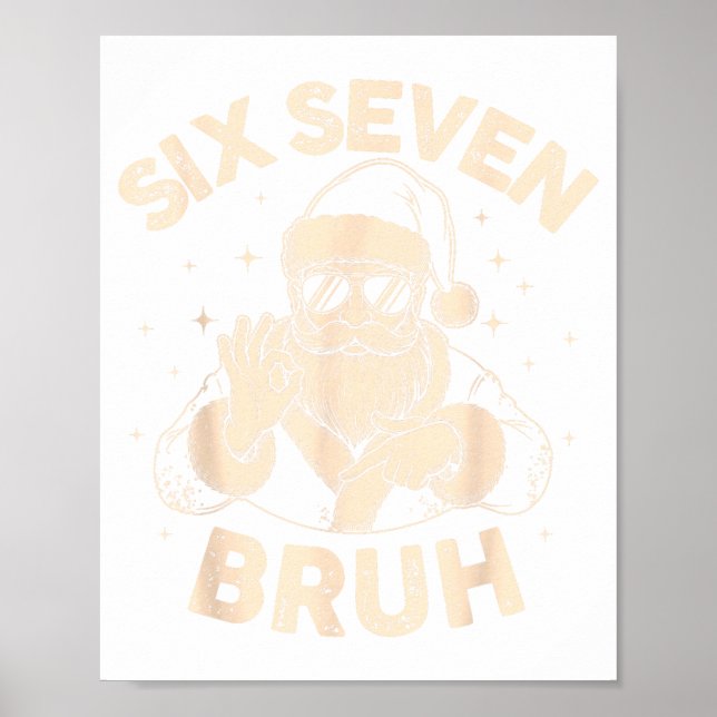 Bruh 67 Christmas Santa Six Seven 6 7 Boys Christm Poster (Vorne)