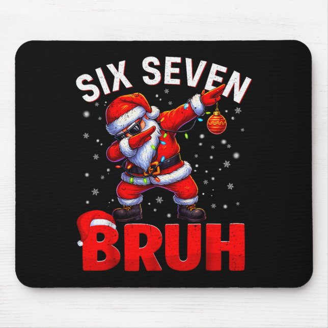 Bruh 67 Dabbing Weihnachtsmann Lustiges Meme Sechs Mousepad (Vorne)