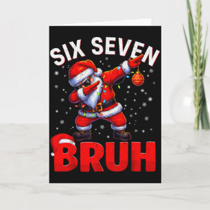 Bruh 67 Dabbing Weihnachtsmann Lustiges Meme Six S Karte