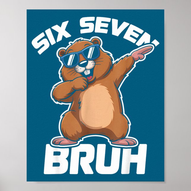 Bruh 67 Funny Groundhog 6-7 Meme Pyjamas Boys Girl Poster (Vorne)